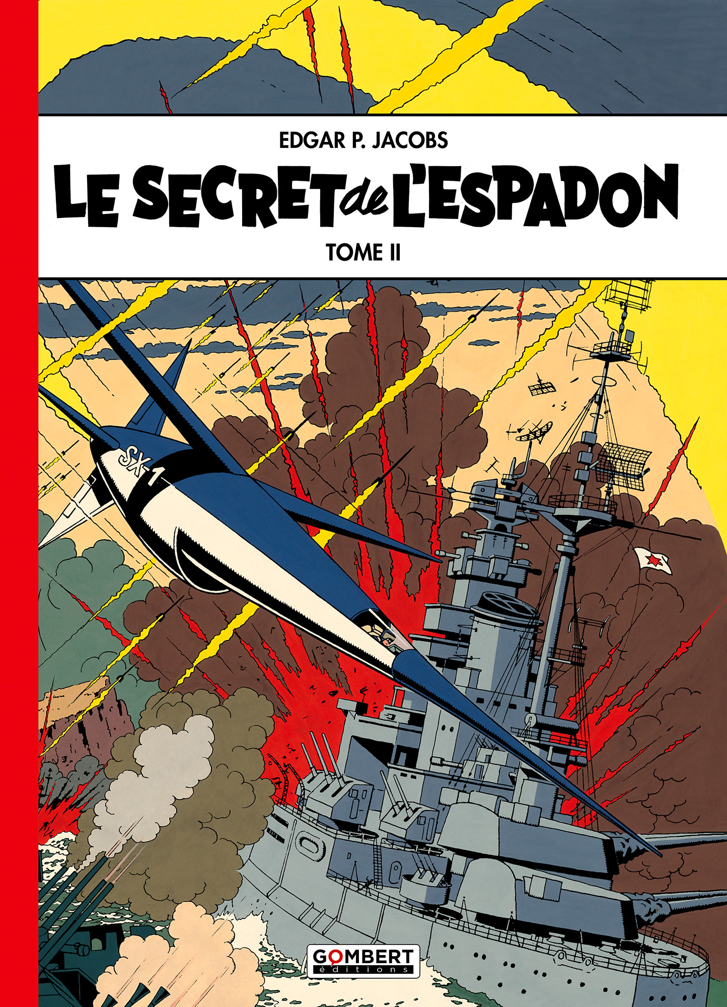 Blake et Mortimer - Le Secret de l'Espadon - Tirage Luxe